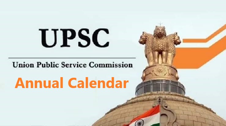 UPSC’s Annual Programme (Calendar)- Source for Planning of Exam