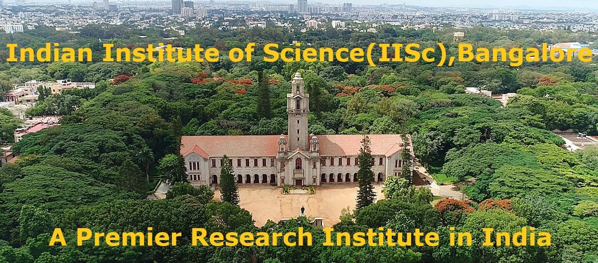UG Courses @ Indian Institute of Science(IISc), Bangalore